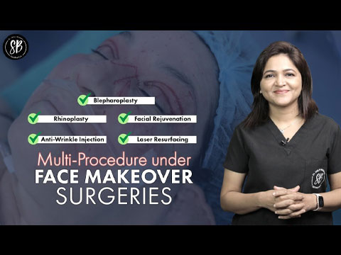 A Complete Face Makeover | Blepharoplasty, Rhinoplasty & Facial Rejuvenation | SB Aesthetics